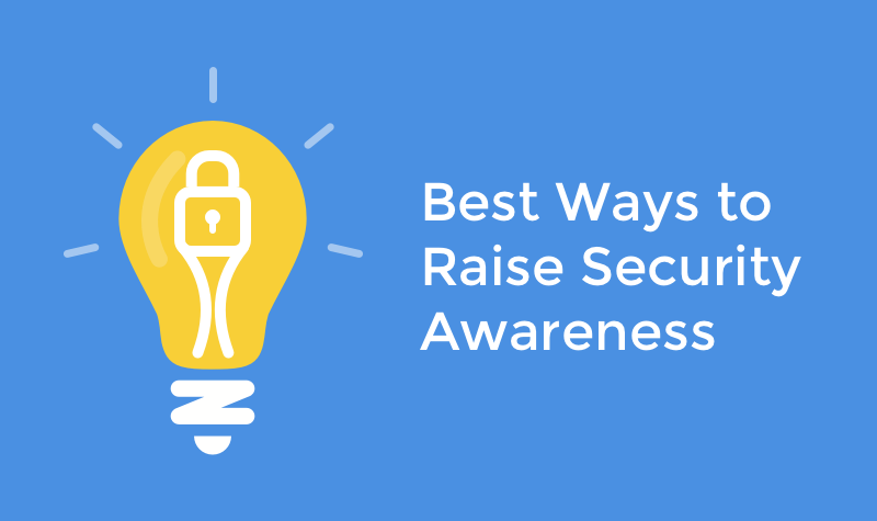 How To Raise Security Awareness