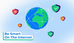 be smart on the internet